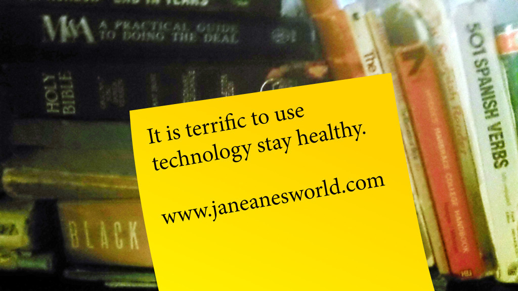 http://janeanesworld.com/basics-use-technology-to-keep-healthy/